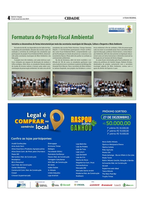 Prefeitura de Getúlio Vargas promove formatura do projeto Fiscal Ambiental Mirim