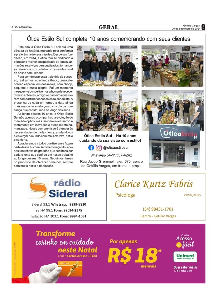 Ótica Estilo Sul completa 10 anos comemorando com seus clientes