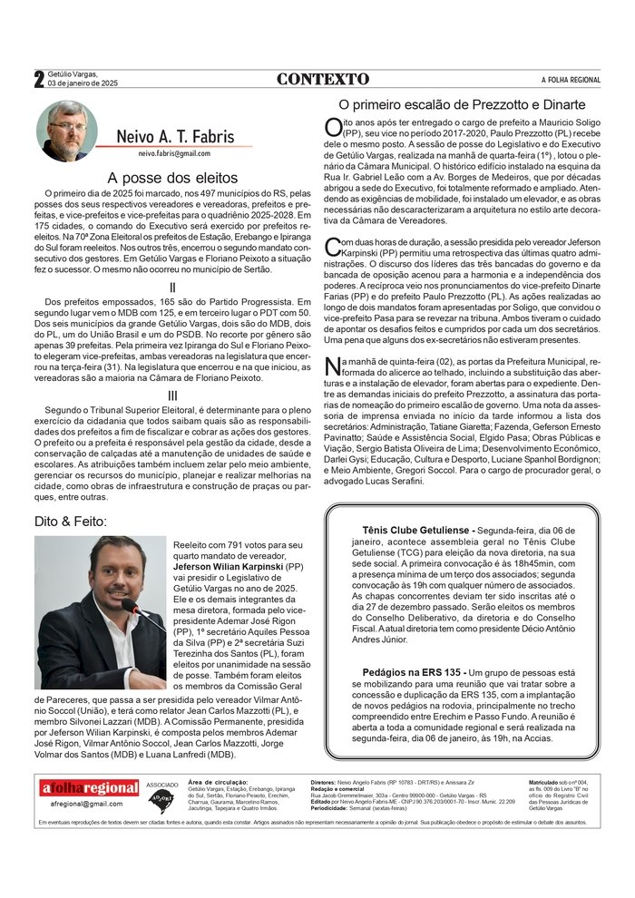 A posse dos eleitos / O 1º escalão do governo Prezzoto e Dinarte - Contexto, por Neivo A T Fabris. Edição de 03/01/2025