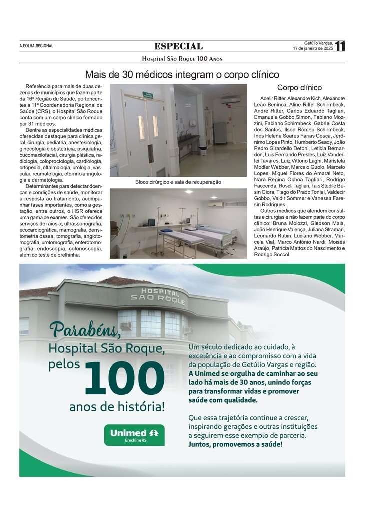Mais de 30 médicos integram o corpo clínico do HSR / Mensagem da Unimed Erechim