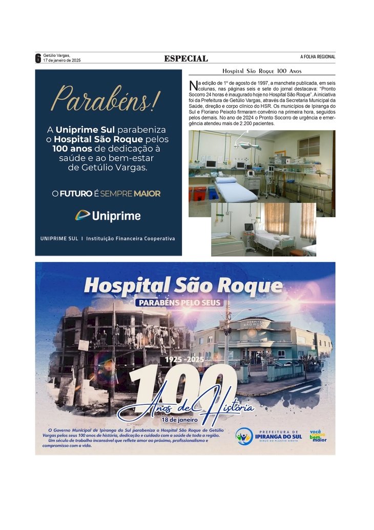 Hospital São Roque 100 Anos /  Mensagens da UNIPRIME e do Município de Ipiranga do Sul.