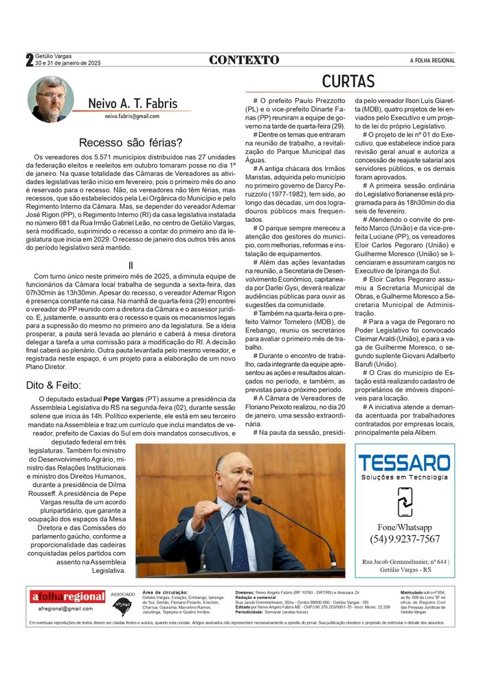 Recesso são férias? Contexto, por Neivo A T Fabris / Edição de 31/01/2025.