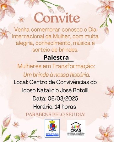 Município de Getúlio Vargas promove evento em  celebração ao Dia Internacional da Mulher