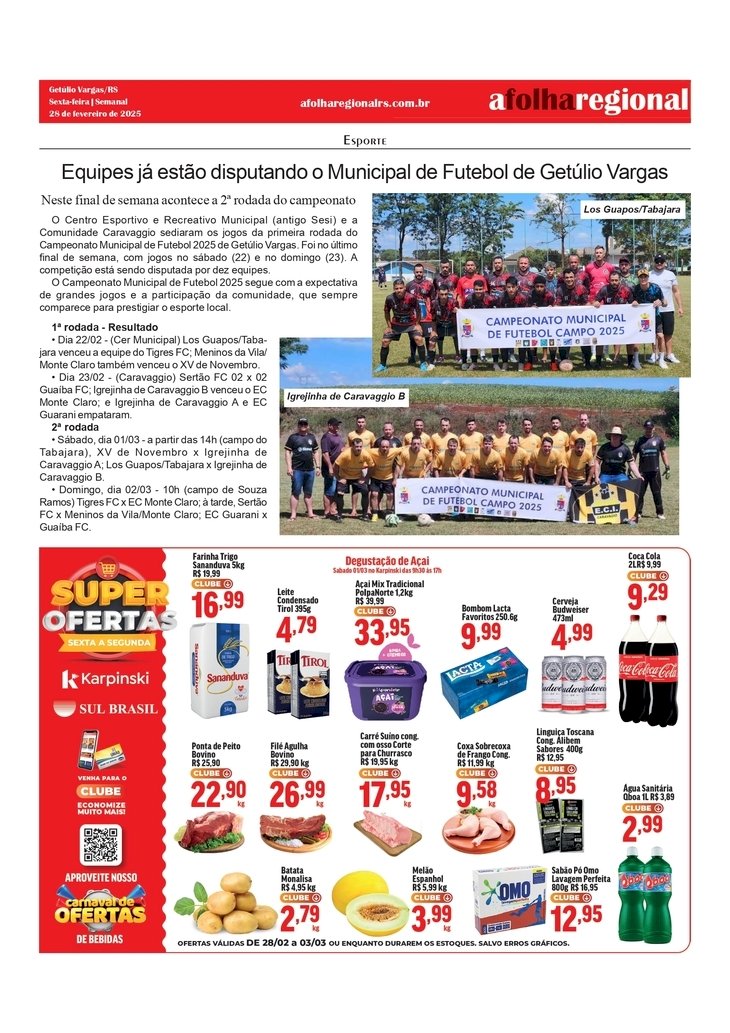 Equipes já estão disputando o Municipal de Futebol de Getúlio Vargas