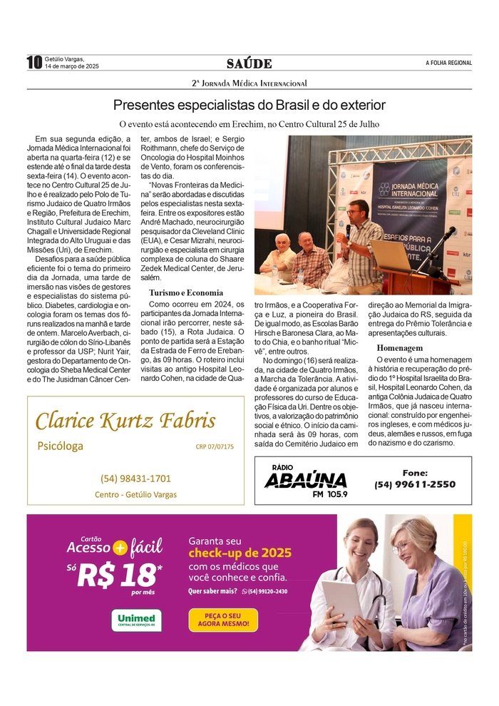 2ª Jornada Médica Internacional - Presentes especialistas do Brasil e do exterior