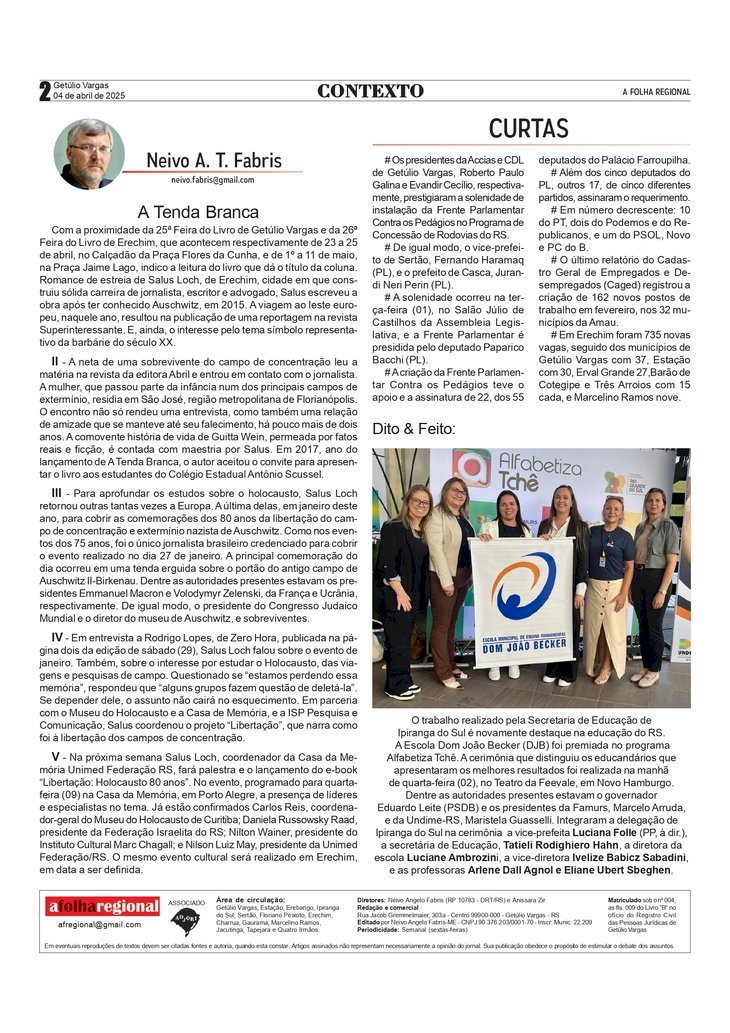 A Tenda Branca. Contexto – por Neivo A T Fabris. Edição de 04/4/2025