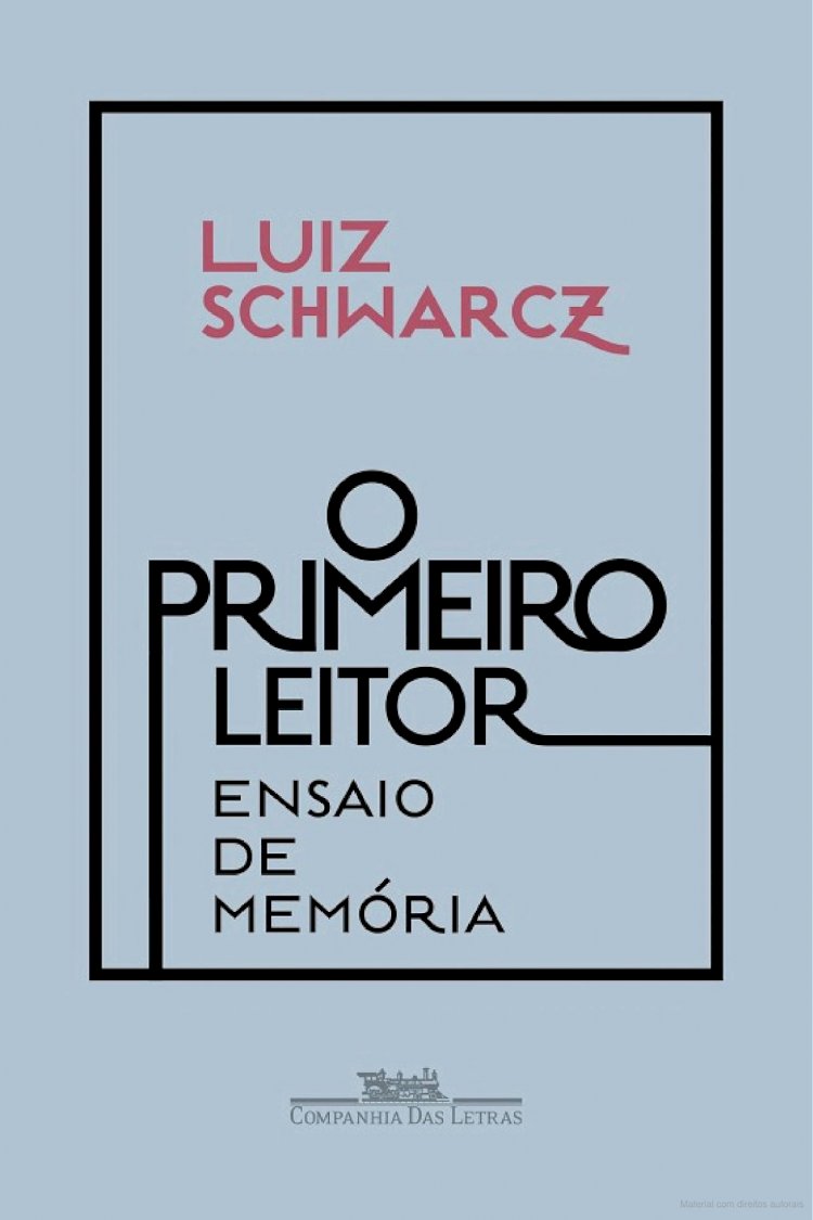 O PRIMEIRO LEITOR - DICA DE LEITURA DA SEMANA