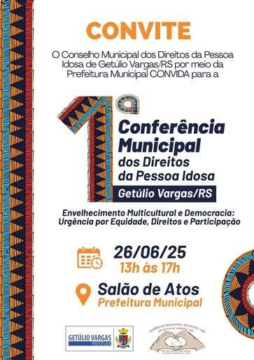 Getúlio Vargas promove 1ª Conferência  Municipal dos Direitos da Pessoa Idosa
