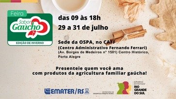 Feira do Sabor Gaúcho: Edição de Inverno acontece em Porto Alegre na próxima semana