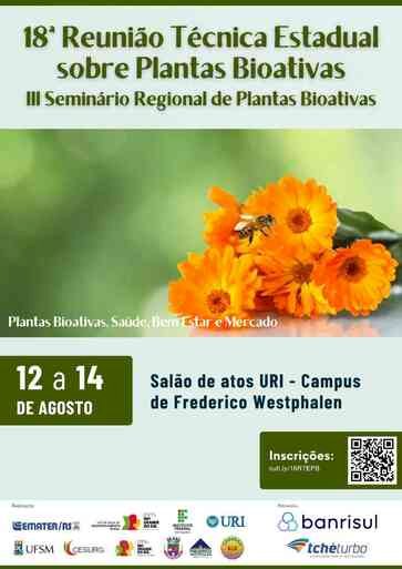 Frederico Westphalen sedia 18ª Reunião Técnica Estadual sobre Plantas Bioativas