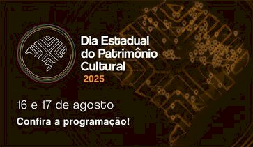 Dia Estadual do Patrimônio Cultural conta com mais de 500 atividades em 120 municípios gaúchos
