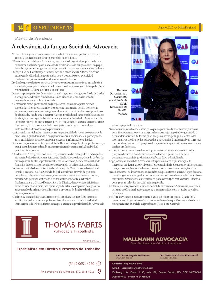 Especial O Seu Direito - Palavra da Presidente: A relevância da função Social da Advocacia