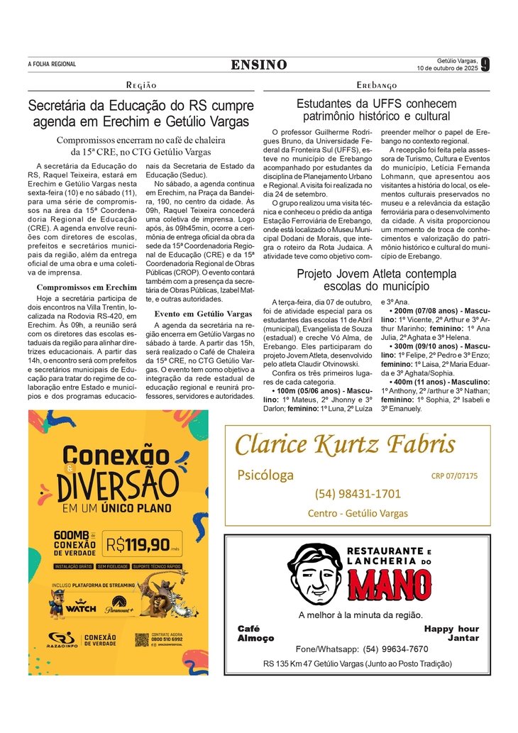 Secretária da Educação do RS cumpre agenda em Erechim e Getúlio Vargas / Estudantes da UFFS visitam Erebango / Projeto Jovem Atleta
