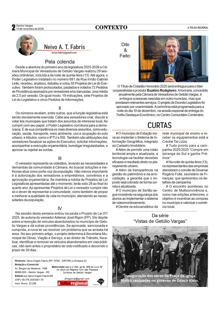 Pela colenda, por Neivo A T Fabris. Coluna da edição de 14/11/2025