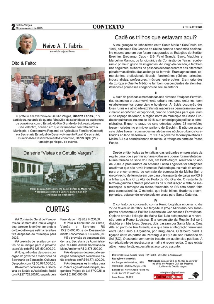 Cadê os trilhos? Por Neivo A T Fabris. 28/11/2025.