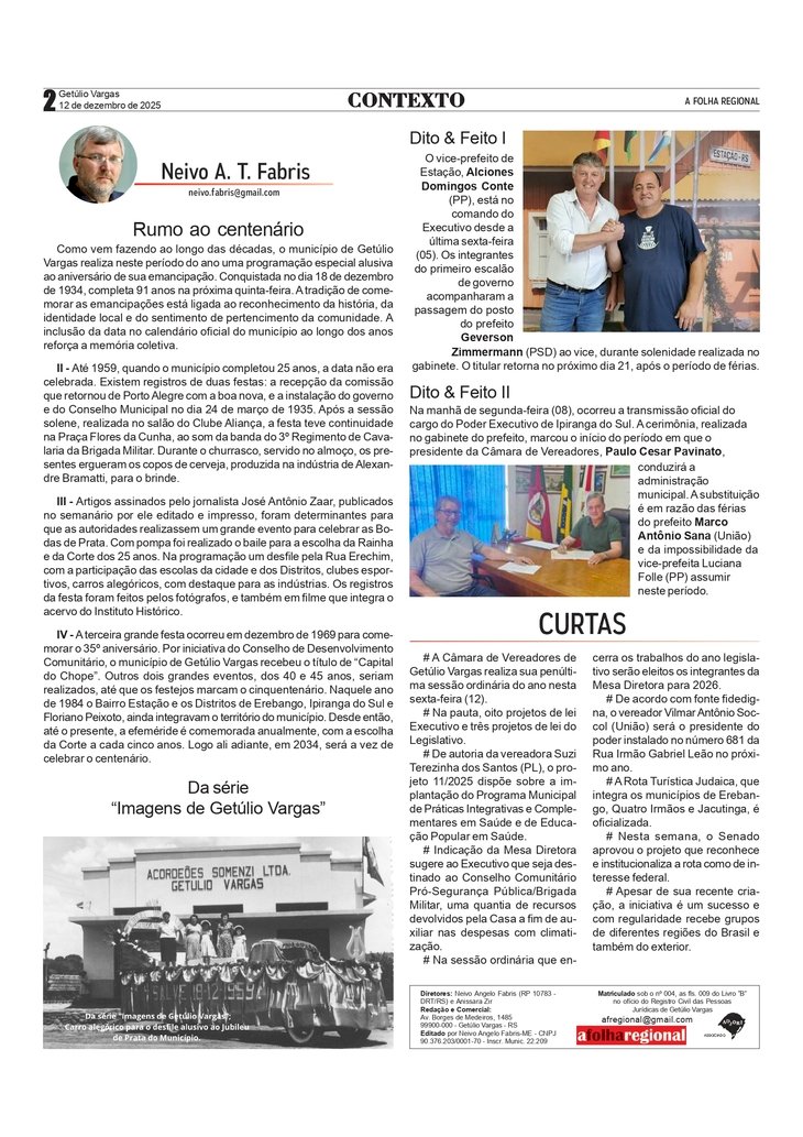 Rumo ao centenário, por Neivo A T Fabris. Edição 12/12/2025.