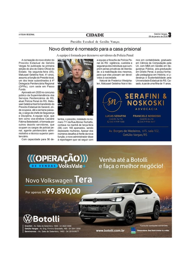 Presídio Estadual de Getúlio Vargas tem novo Diretor.