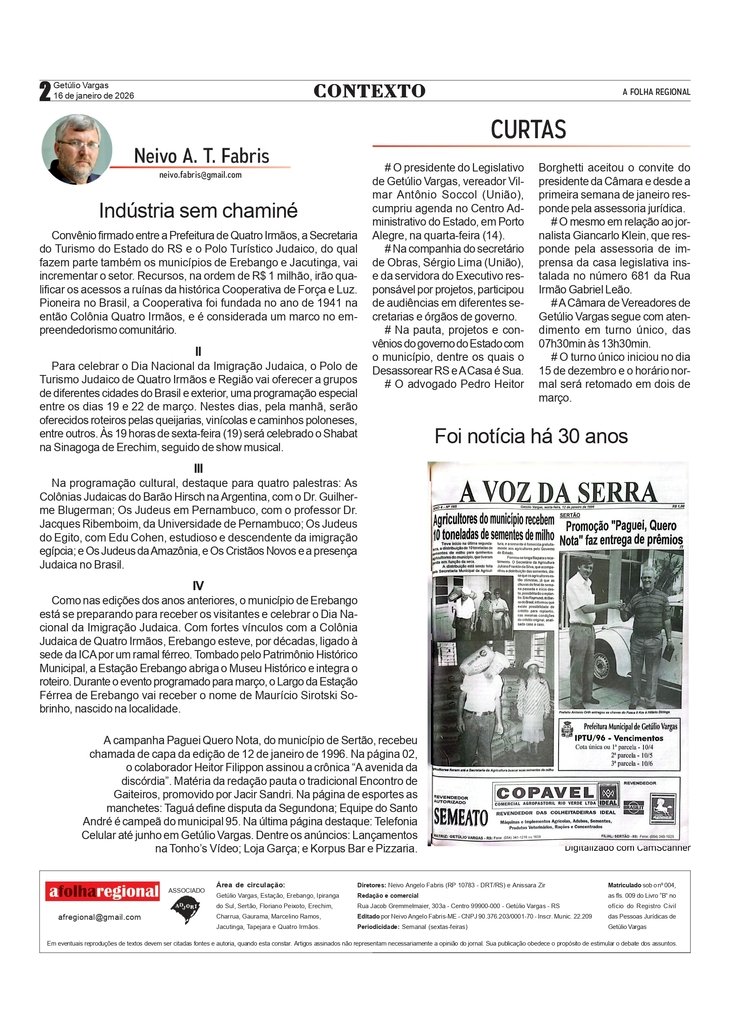 Indústria sem chaminé, por Neivo A T Fabris. Coluna da edição 16/01/2026.