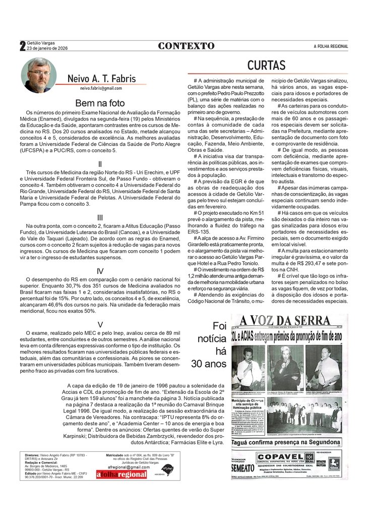 Bem na foto. Coluna de Neivo A T Fabris. Edição 19/01/2026