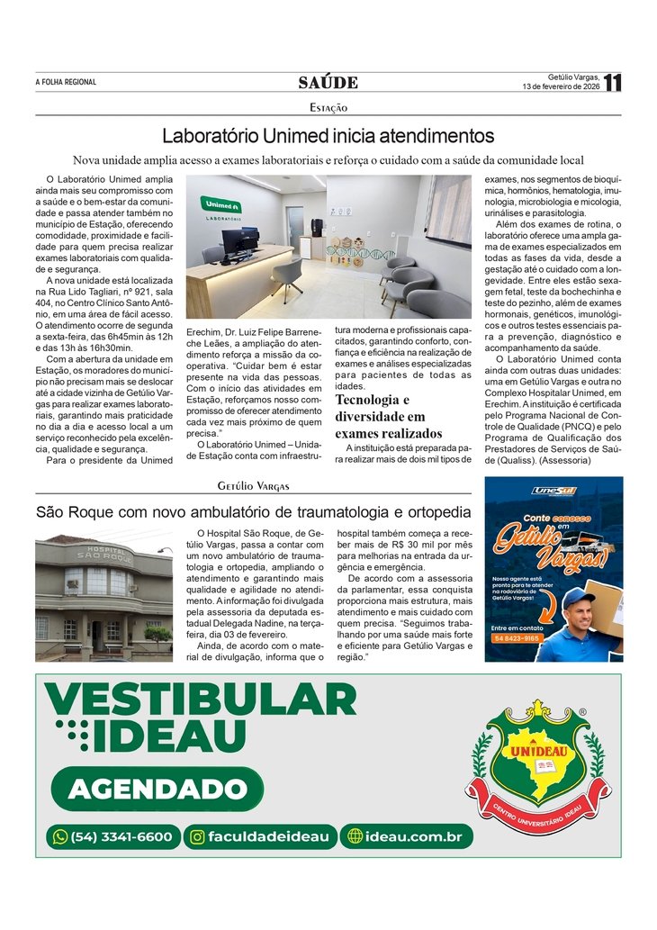 Laboratório Unimed inicia atendimentos na cidade de Estação /   Hospital São Roque com novo ambulatório de traumatologia e ortopedia.