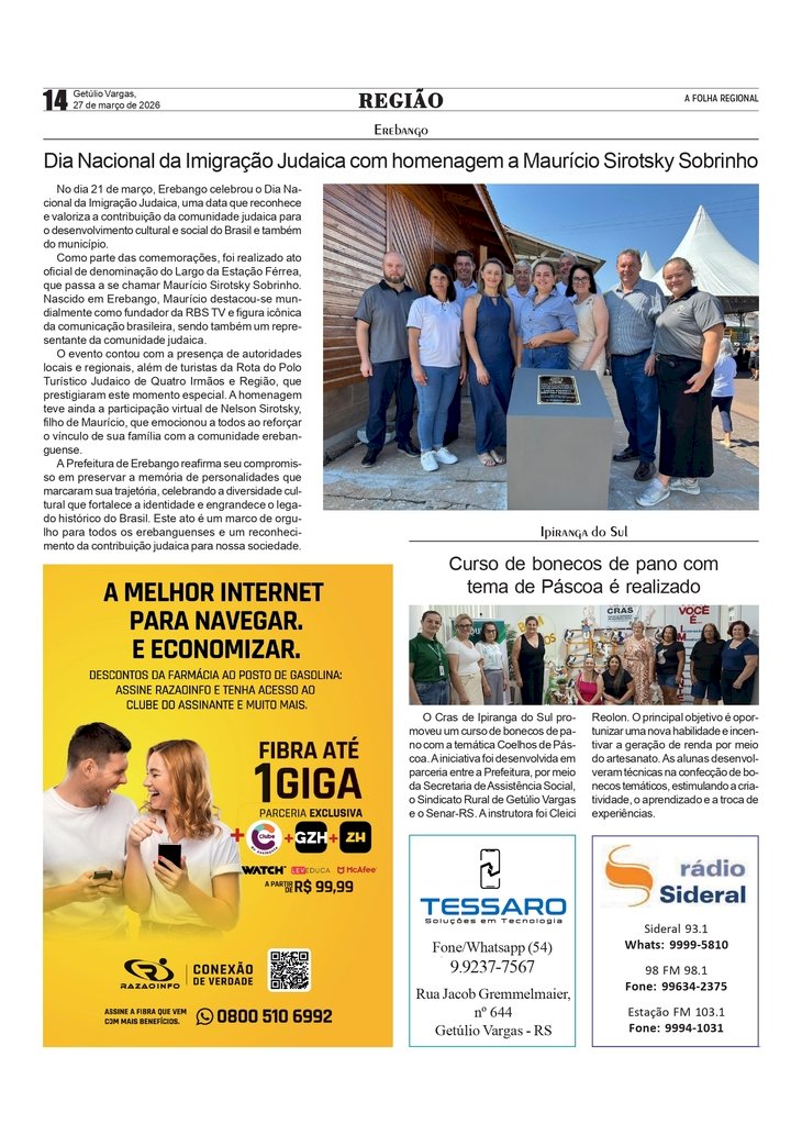 Homenagem em Erebango. / Curso em Ipiranga do Sul
