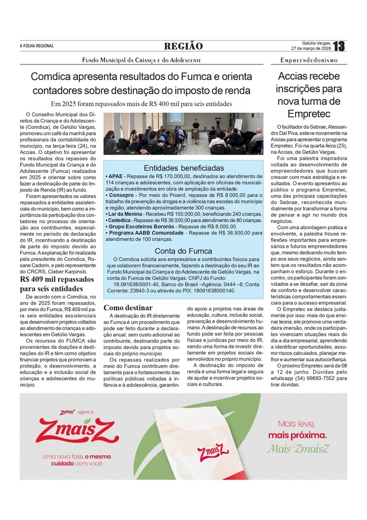 Comdica apresenta resultados do Fumca. /  Nova turma do Empretec na ACCIAS.