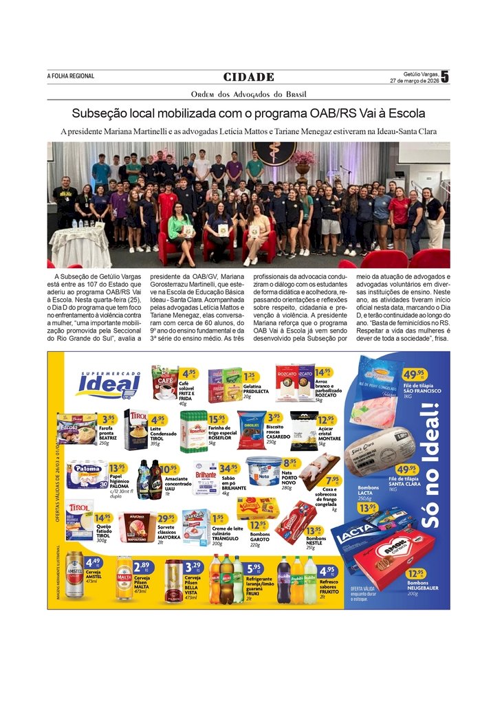 Subseção da OAB local mobilizada com o programa OAB/RS Vai à Escola