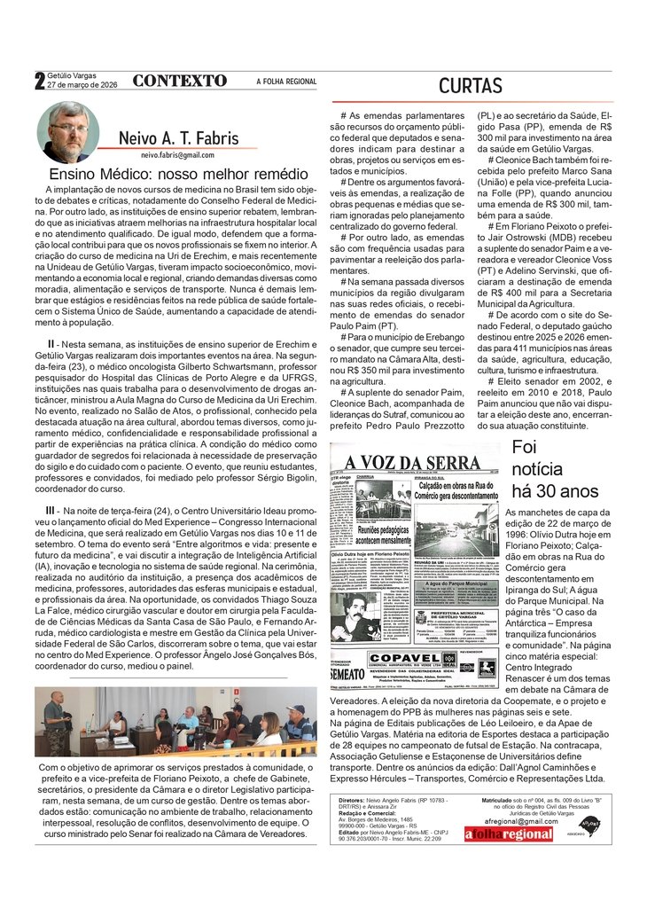  Ensino Médico: nosso melhor remédio, por Neivo A T Fabris. Edição de 27/3/2026