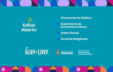 Prefeitura de Erechim abre chamamento para Feira Criativa da Feira do Livro