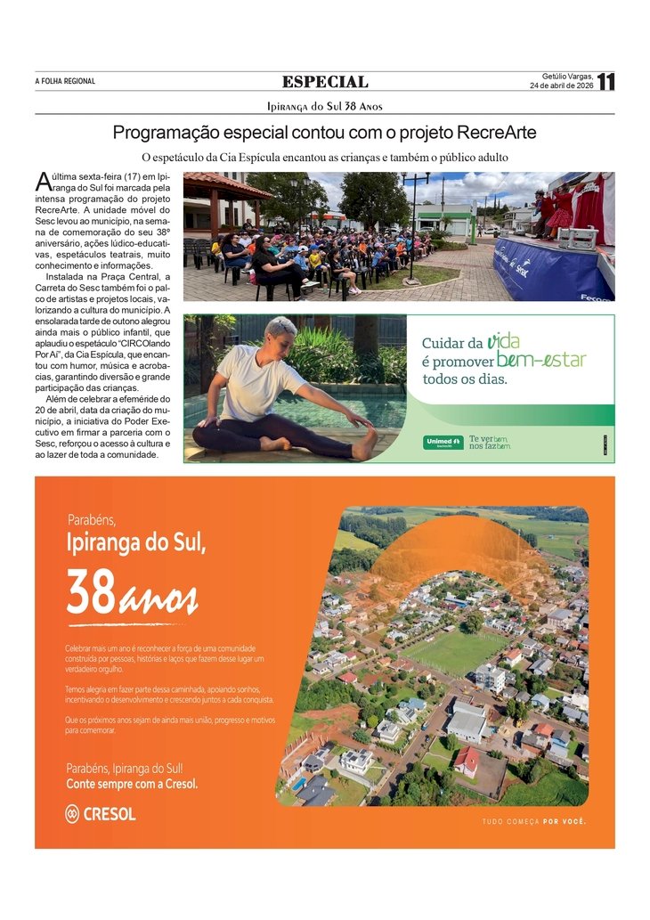 Ipiranga do Sul 38 Anos - Programação especial contou com o projeto RecreArte
