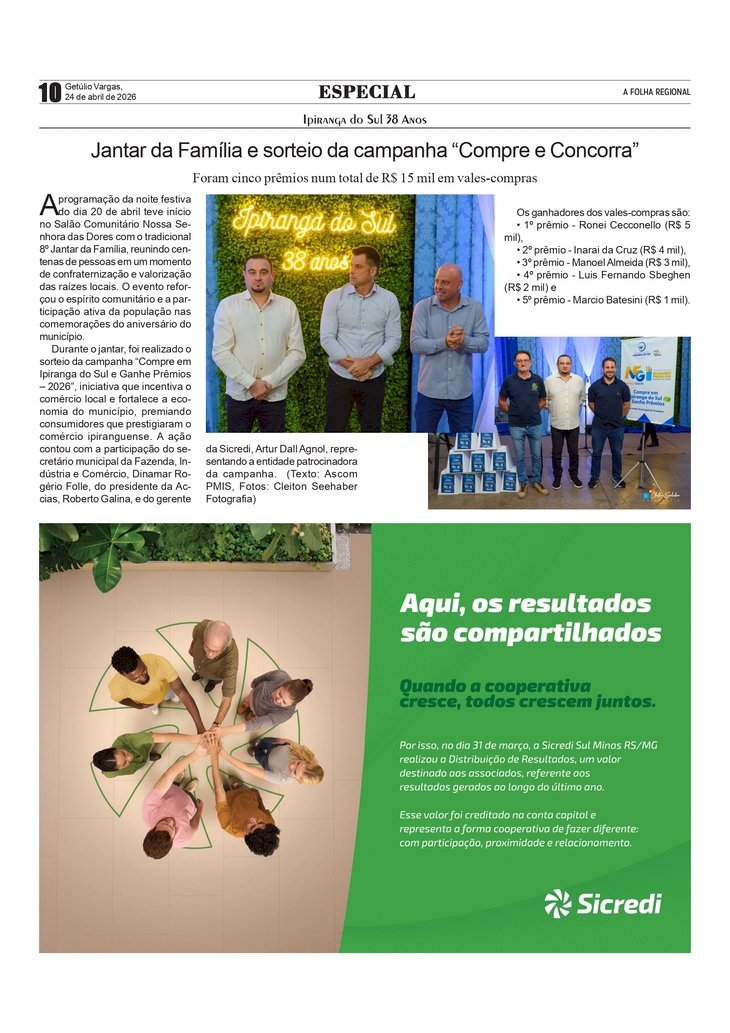 Ipiranga do Sul 38 Anos - Jantar da Família e sorteio da campanha “Compre e Concorra”