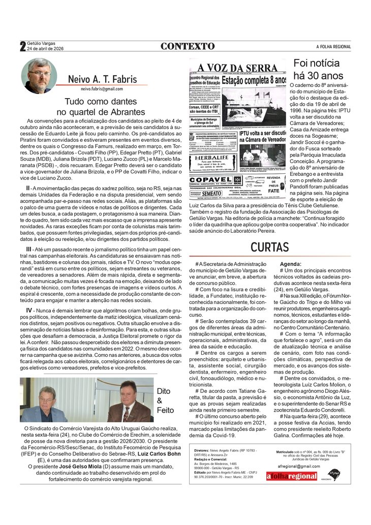 Tudo como dantes no quartel de Abrantes, por Neivo A T Fabris. Edição de 24/4/2026