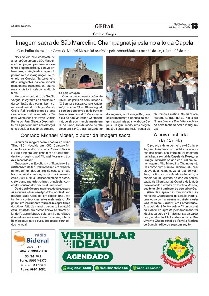 Imagem sacra de São Marcelino Champagnat já está no alto da Capela