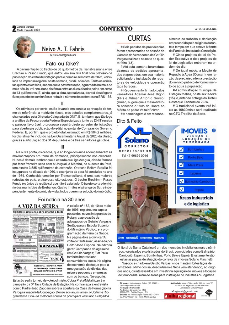 Fato ou fake? Por Neivo A T Fabris. Edição 15/5/2026.
