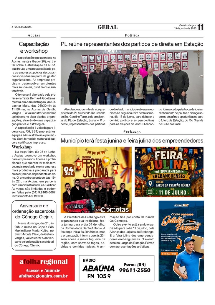 Capacitação e workshop na Accias / PL Mulher / Aniversário de ordenação sacerdotal do Cônego / Festa Junina dos Empreendedores em Erebango