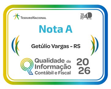 Getúlio Vargas conquista Selo Nota A do Tesouro Nacional  e se destaca entre os melhores municípios do país