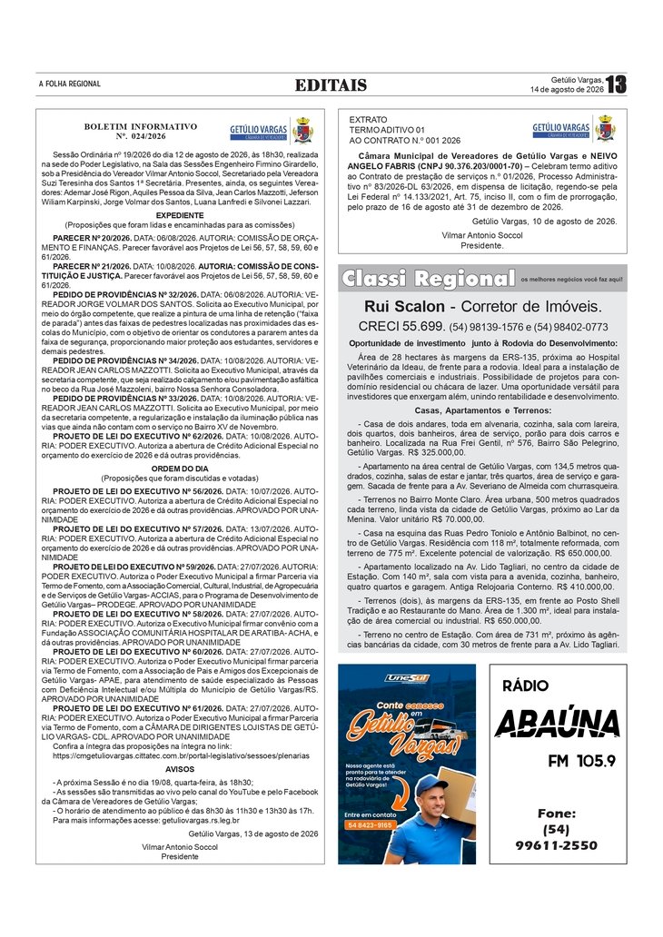 - Câmara de Vereadores de Getúlio Vargas - Boletim Informativo nº 24/2026 e Extrato - Câmara de Vereadores de Floriano Peixoto - Boletim Informativo nº 20/2026 - Classificados 