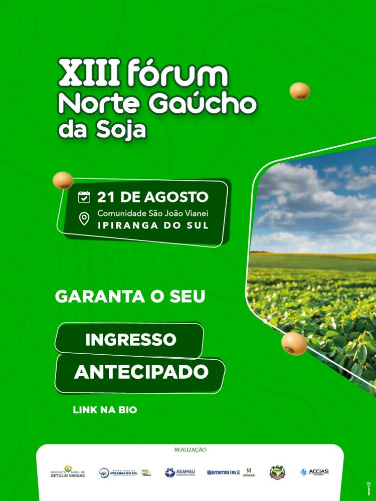 ​ Fórum Norte Gaúcho da Soja reúne produtores e entidades em Ipiranga do Sul